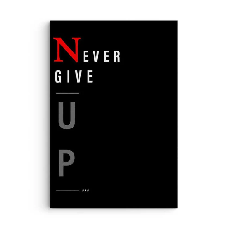 Never Give up