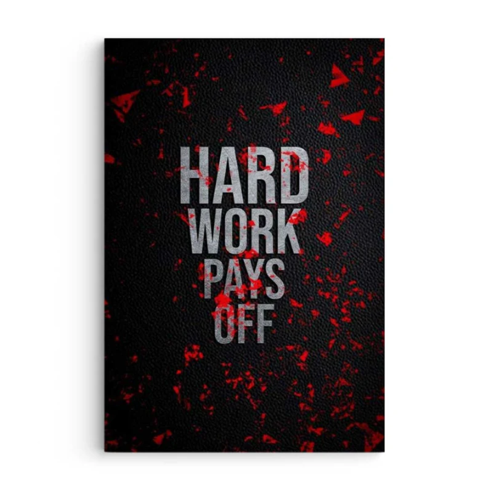 Hard Work Pays Off