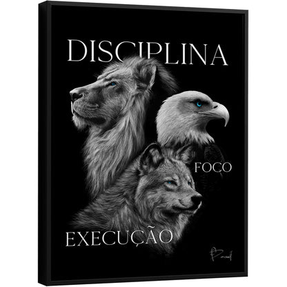 Disciplina, Execução e Foco
