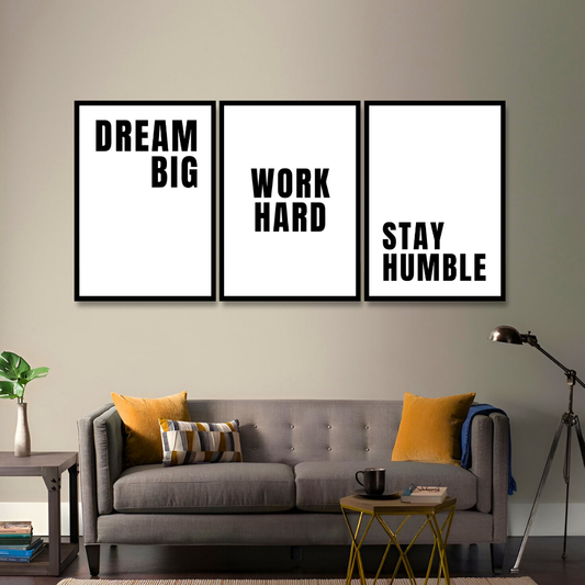 Dream Big. Work Hard. Stay Humble