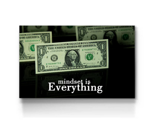 Mindset is Everything