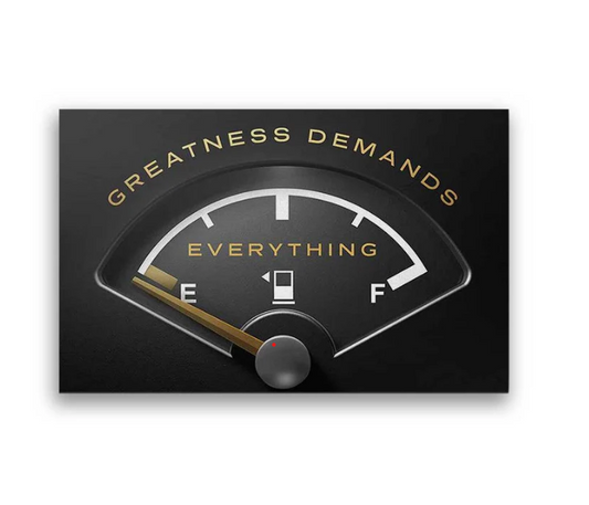 Greatness Demands